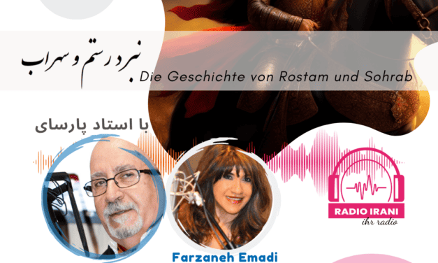 Die Geschichte von Rostam und Sohrab Dezember 2022