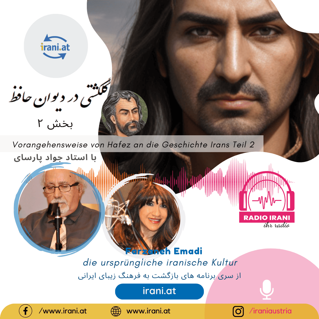 Vorgehensweise von Hafez an die Geschichte Irans Teil 1 September 2023