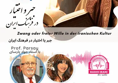 Zwang oder freier Wille in der iranischen Kultur