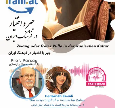 Zwang oder freier Wille in der iranischen Kultur