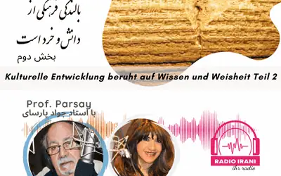 Kulturelle Entwicklung beruht auf Wissen und Weisheit Teil 2