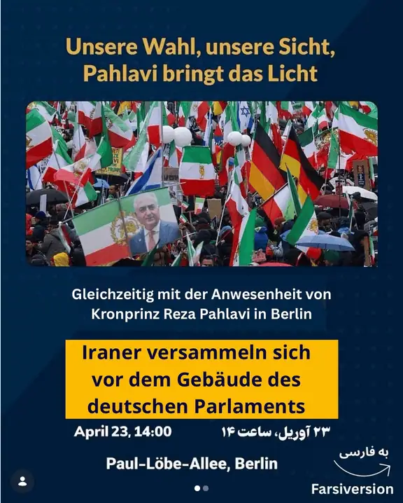 Berlin, 23. April: Gemeinsam ein starkes Zeichen setzen – mit Kronprinz Reza Pahlavi