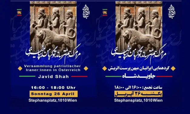 Versammlung patriotischer Iraner:innen in Österreich am 26. April 2026