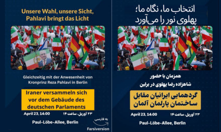 Berlin, 23. April: Gemeinsam ein starkes Zeichen setzen – mit Kronprinz Reza Pahlavi