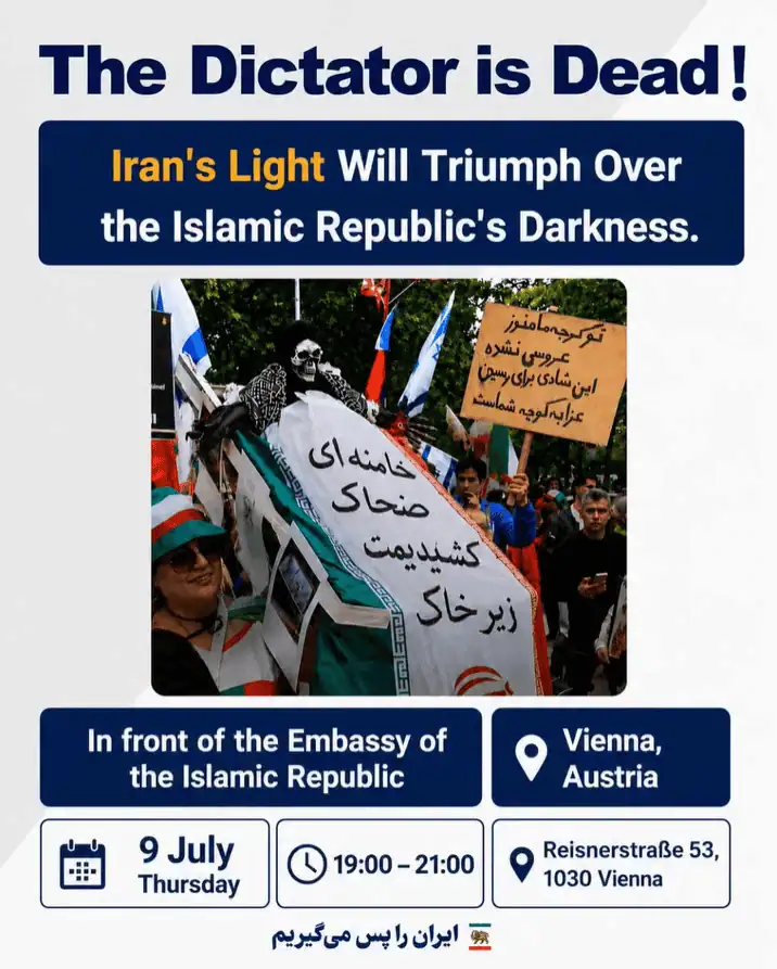 Protestkundgebung patriotischer Iraner in Österreich vor der Botschaft der Islamischen R. 09.07.2026